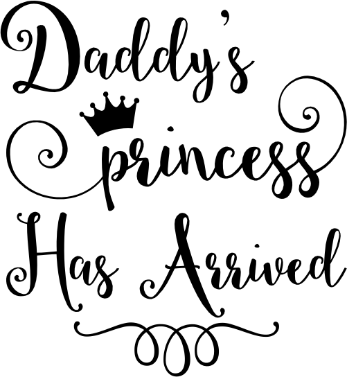 (266-06-A) Daddy's Princess Has Arrived