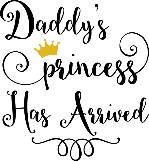 (266-06-A) Daddy's Princess Has Arrived