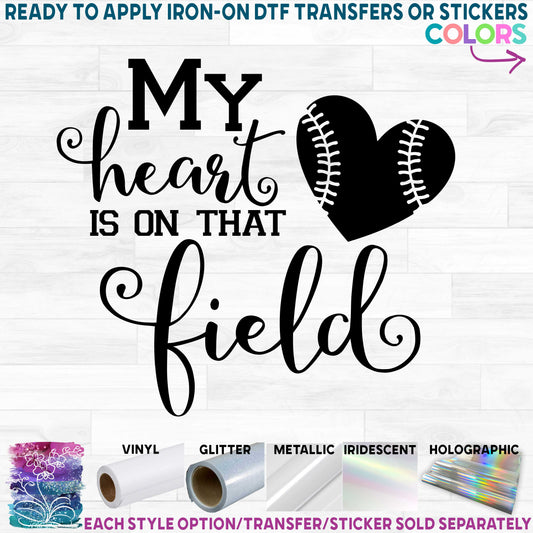 (s269-2A) My Heart is On That Field Baseball Softball Tee-Ball