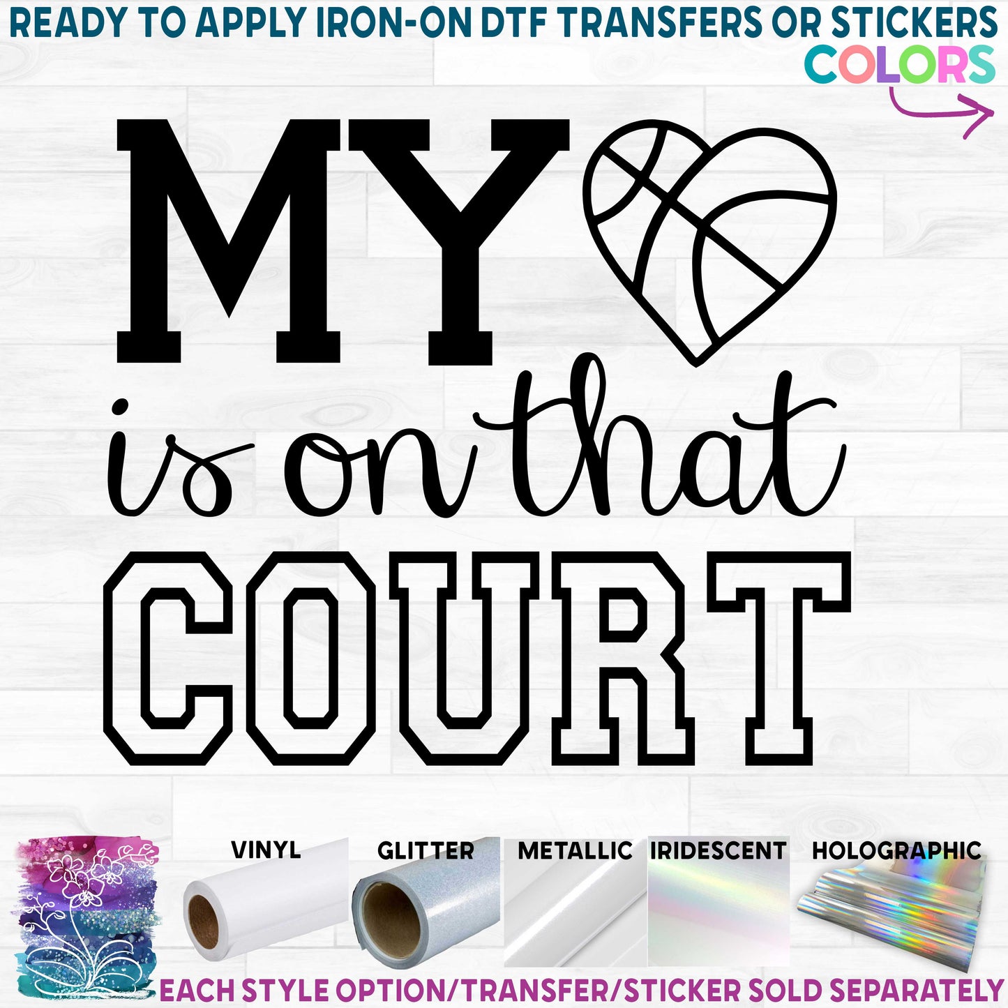 (s269-3E) My Heart is on That Court Basketball