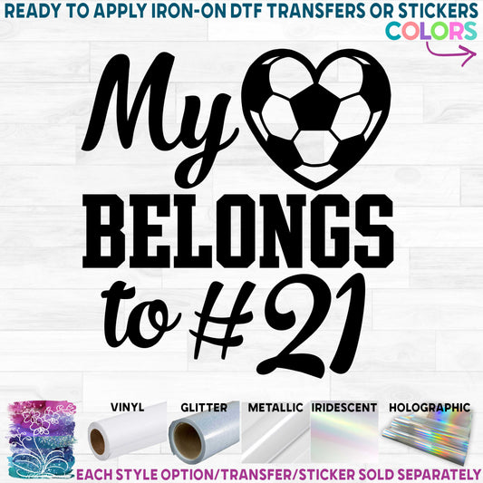 (s269-5C) My Heart is Belongs to # Soccer Printed Heat Transfer or Sticker