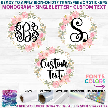 (s270-20H) Monogram Gold Blush Pink Floral Flowers Watercolor Printed Heat Transfer or Sticker