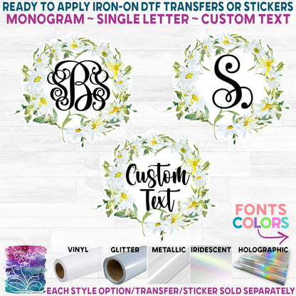 (s270-05A) Monogram Daisy Daisies Floral Flowers Watercolor Printed Heat Transfer or Sticker