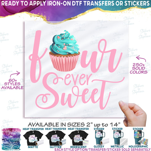 (s275-7) Four Ever Sweet 66 Cupcake Style Options