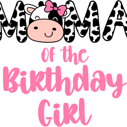 (s278-4-B) Mama of the Birthday Girl Boy Cow Family Custom Text