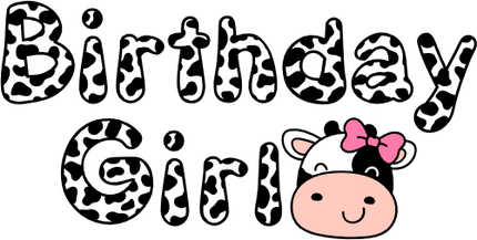 (s278-5) Birthday Girl Cow Face
