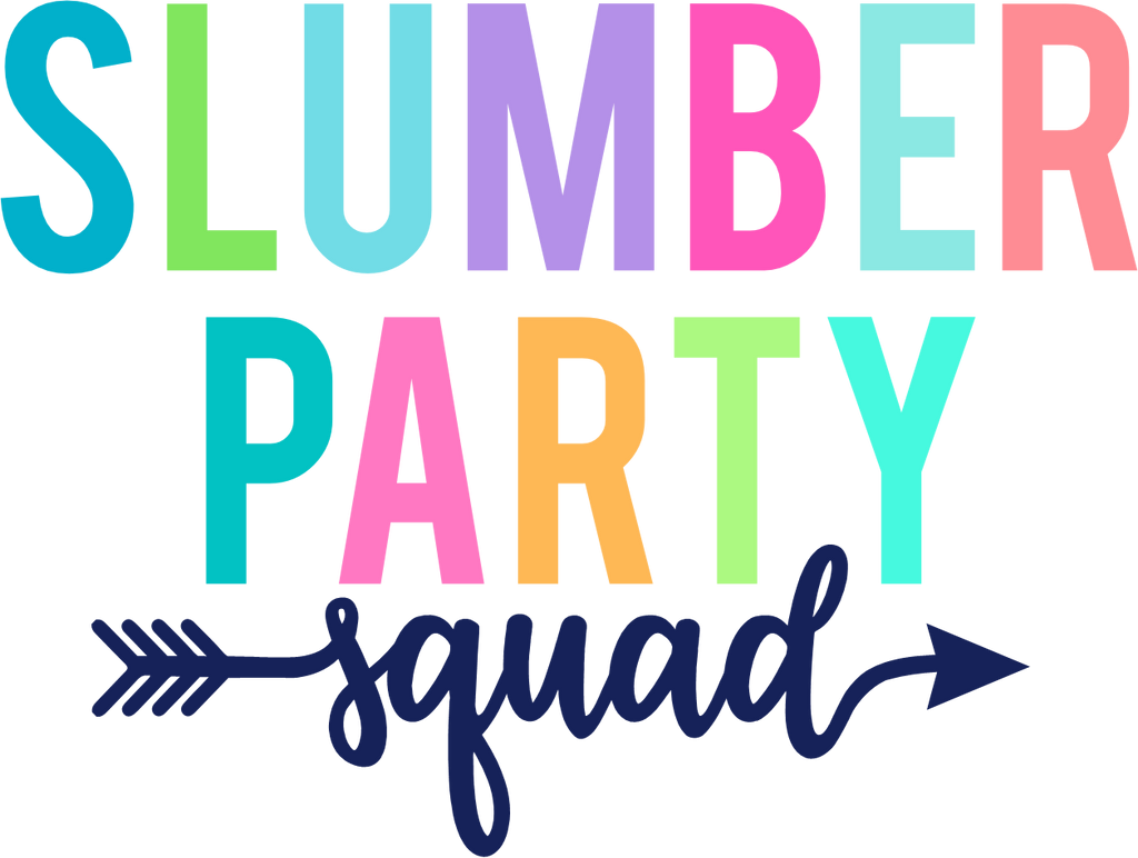 (280) Slumber Party Squad Rainbow