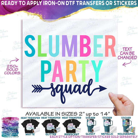(s280-3) Slumber Party Squad Tropical Multi-Color Custom Text