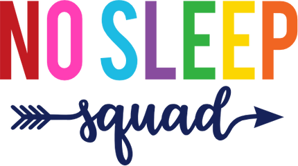 (280) No Sleep Squad Rainbow