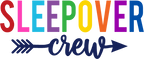 (280) Sleepover Crew Rainbow