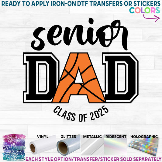 (s285-3B) Basketball Senior Dad Class of Any Year