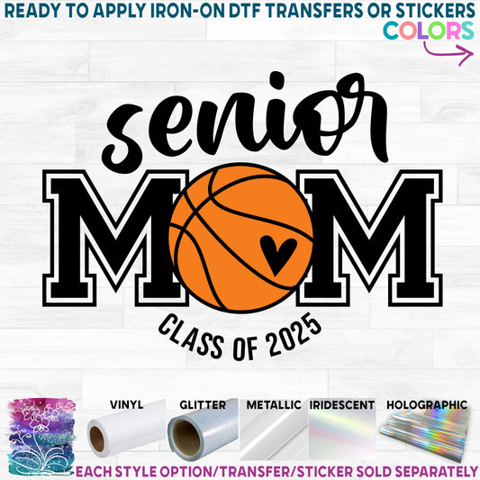 (s285-3A) Basketball Senior Mom Class of Any Year