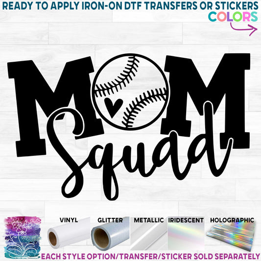 (s285-1A) Baseball Mom Squad Printed Heat Transfer or Sticker