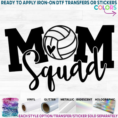 (s285-1C) Volleyball Mom Squad Printed Heat Transfer or Sticker