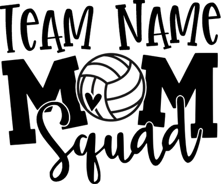 (s285-2E) Volleyball Mom Squad Add Team Name