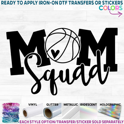 (s285-1D) Basketball Mom Squad Printed Heat Transfer or Sticker