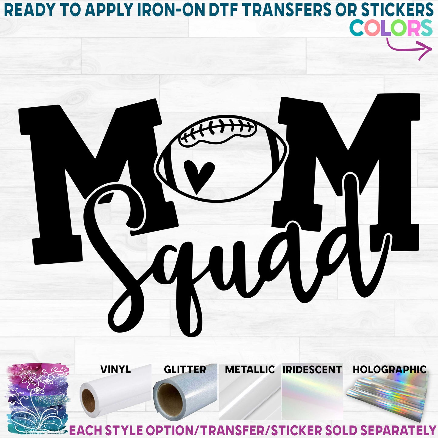 (s285-1E) Football Mom Squad Printed Heat Transfer or Sticker