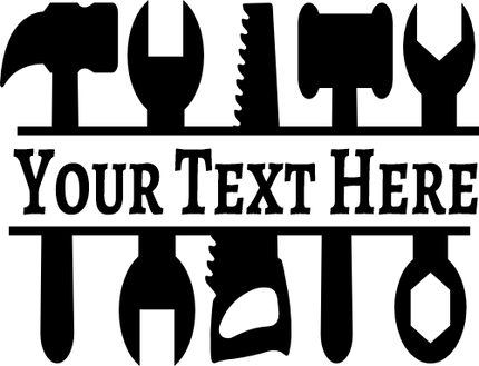 (288-B) Tools Handyman Split Name Custom Text