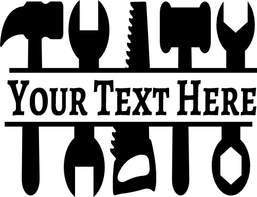 (288-B) Tools Handyman Split Name Custom Text