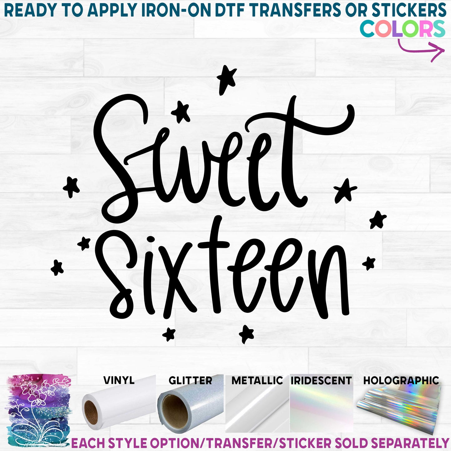 (s292-F) Sweet 16 Sixteen Printed Heat Transfer or Sticker