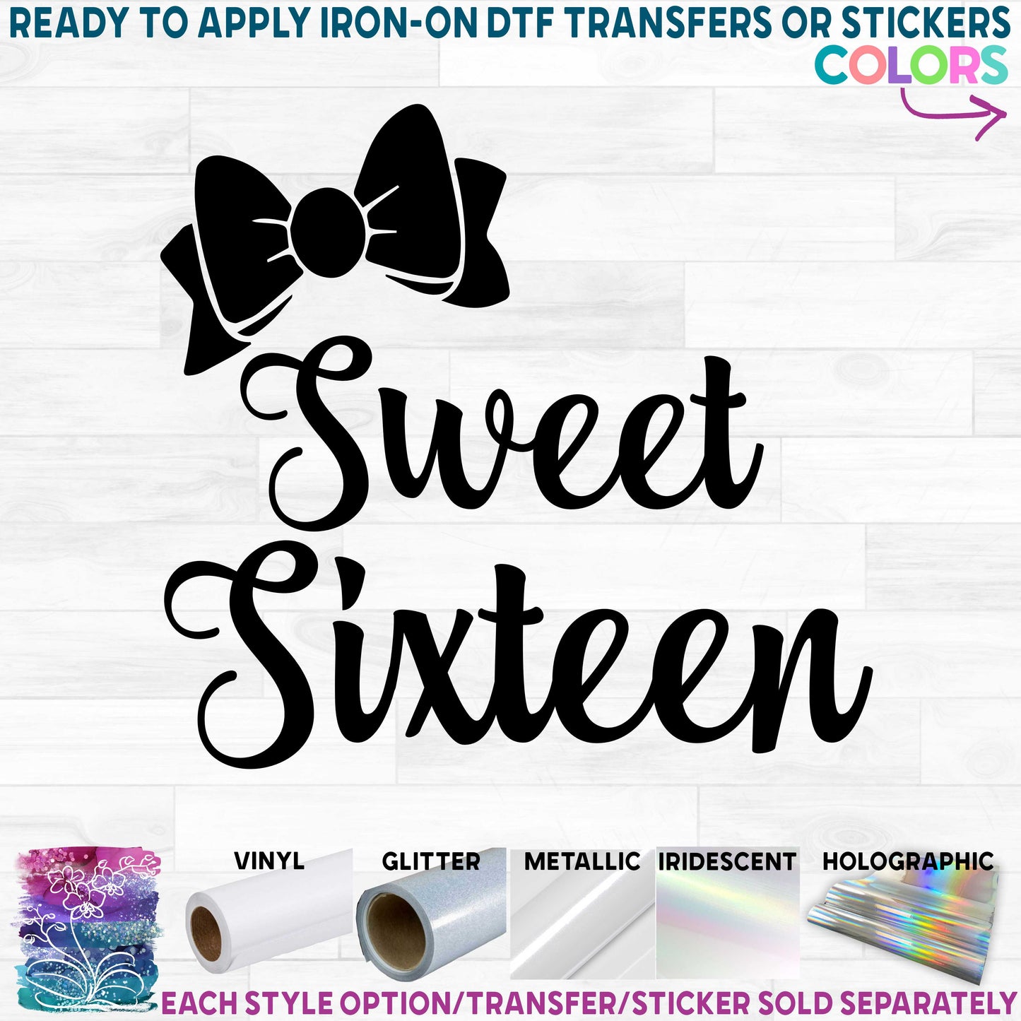 (s292-G) Sweet 16 Sixteen Printed Heat Transfer or Sticker