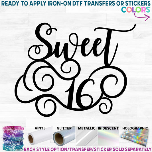 (s292-H) Sweet 16 Sixteen Printed Heat Transfer or Sticker