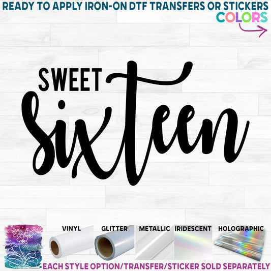 (s292-K) Sweet 16 Sixteen Printed Heat Transfer or Sticker