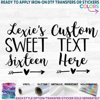 (s292-B) Custom Name Sweet 16 Sweet Sixteen Custom Text