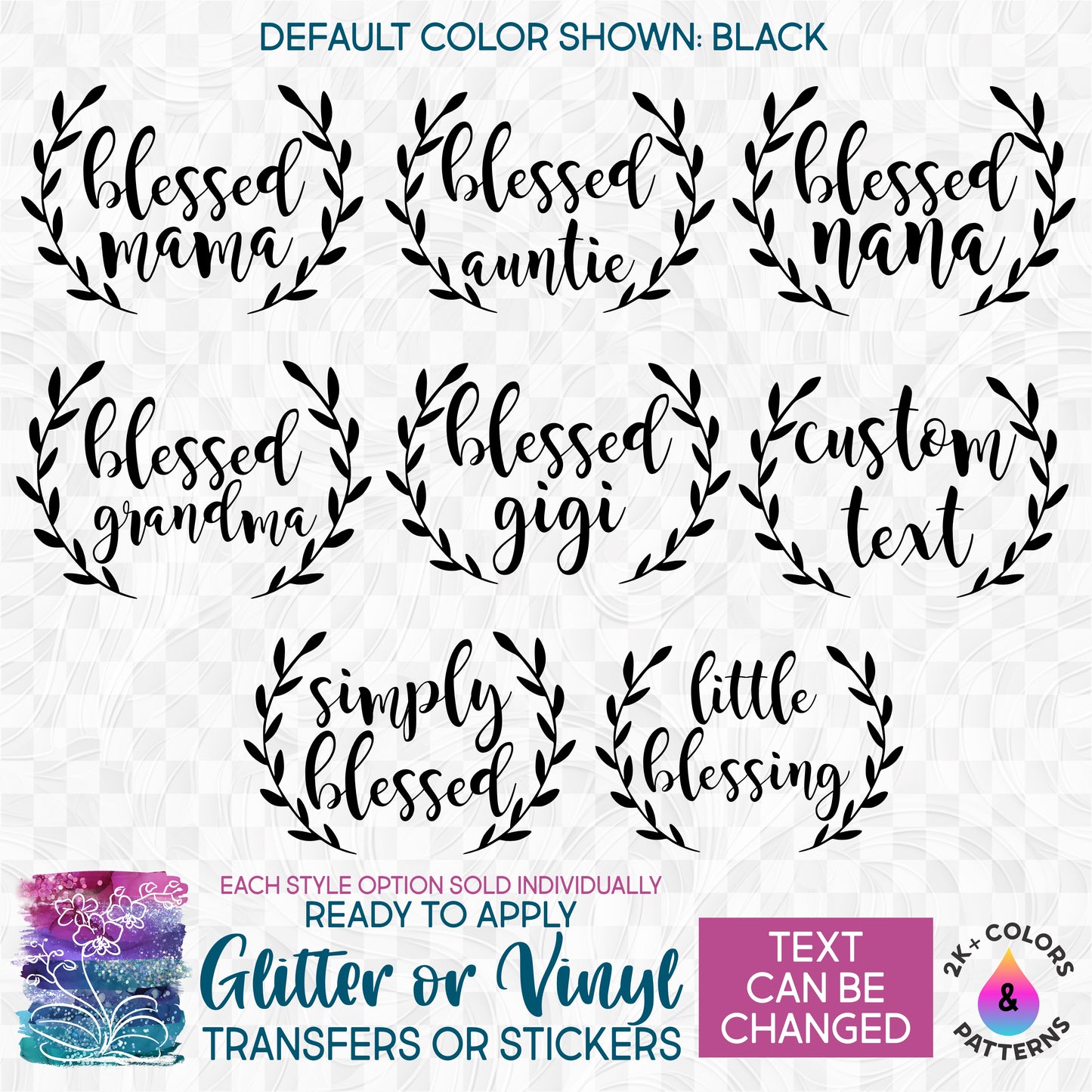 (s293-A) Blessed Mama, Simply Blessed, Custom Text, Laurel Wreath Glitter or Vinyl Iron-On Transfer or Sticker
