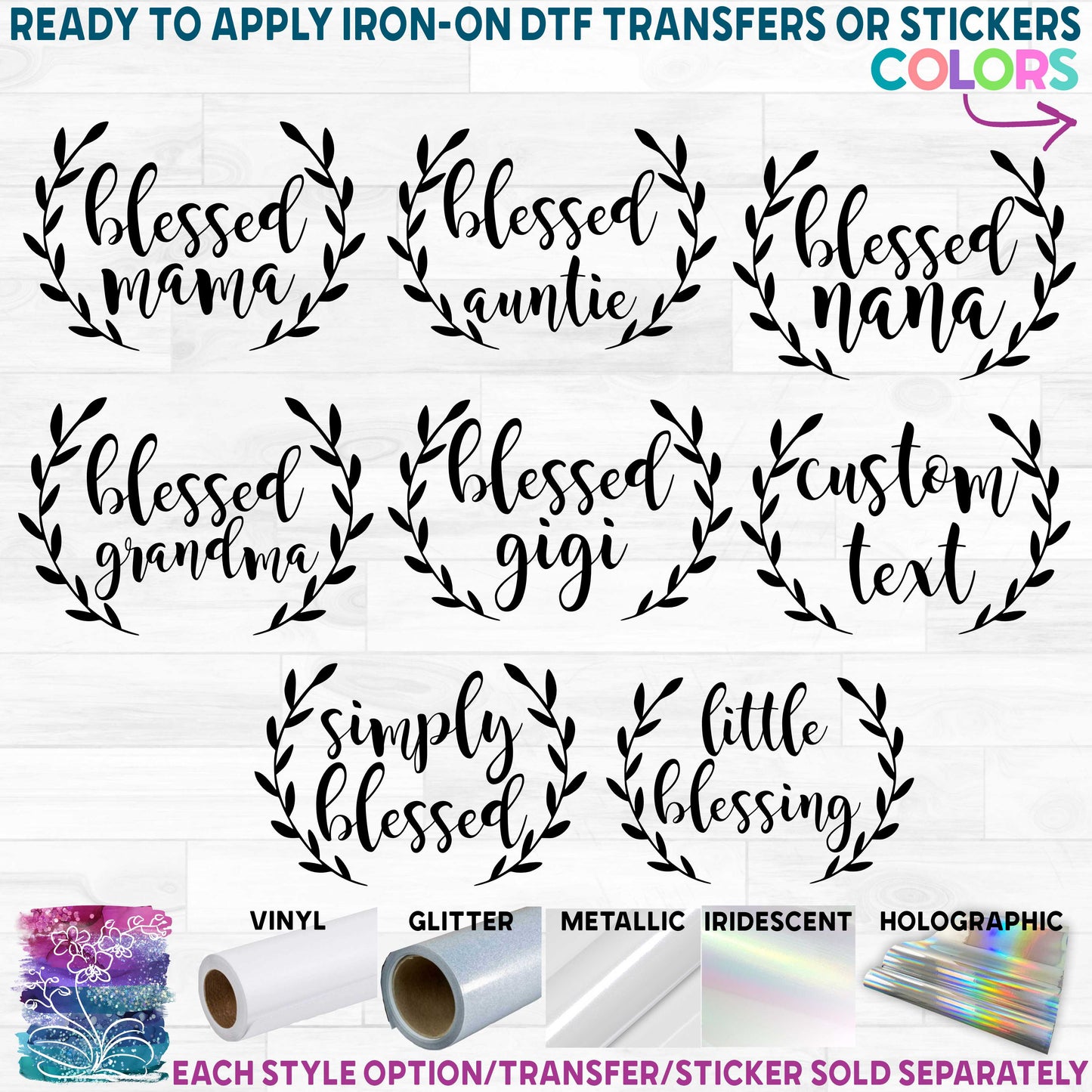 (s293-A) Blessed Mama, Simply Blessed, Custom Text, Laurel Wreath Printed Heat Transfer or Sticker