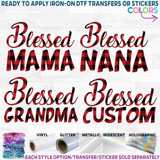 (s293-B) Blessed Nana Custom Text Buffalo Plaid Printed Heat Transfer or Sticker