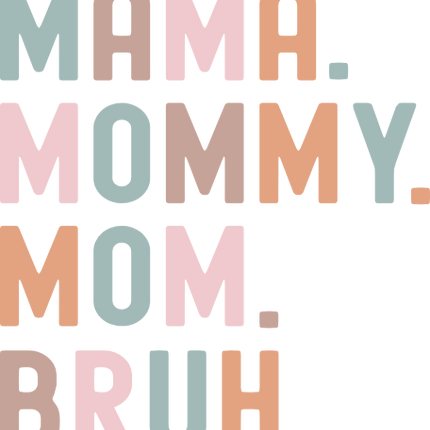 (s294-E2) Mama. Mommy. Mom. Bruh.