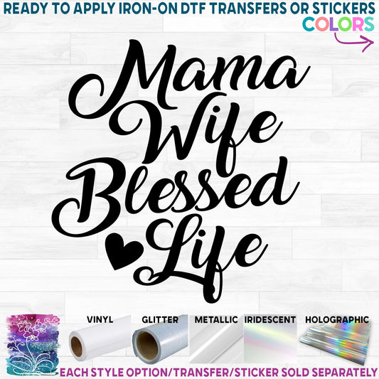 (s294-K) Mama Wife Blessed Life