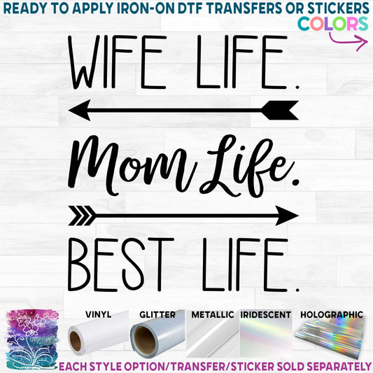 (s294-Y) Wife Life Mom Life Best Life