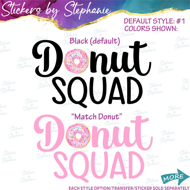 (s3-03-001) Donut Squad Watercolor Donut Iron-On Transfer