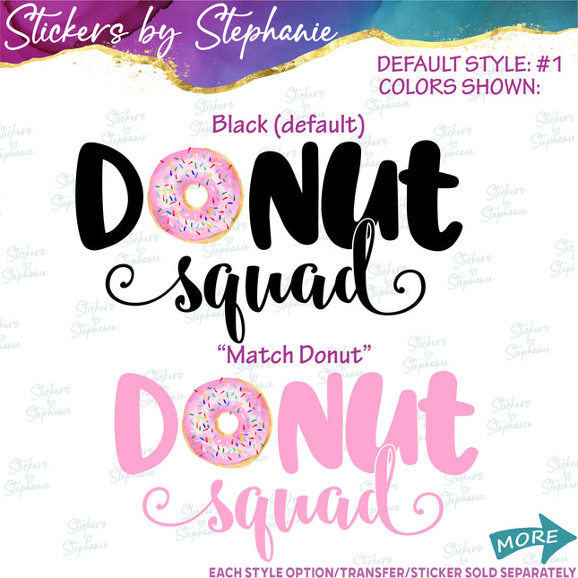 (s3-04-003) Donut Squad Iron-On Transfer