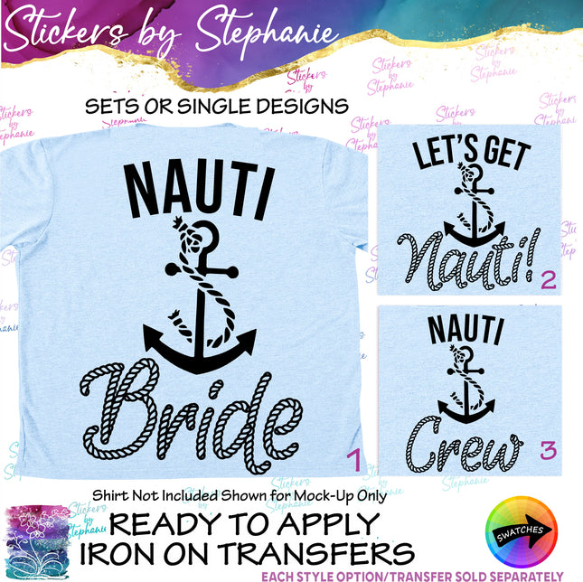 (s03-421) Let's Get Nauti Bride Crew Iron-On Transfer