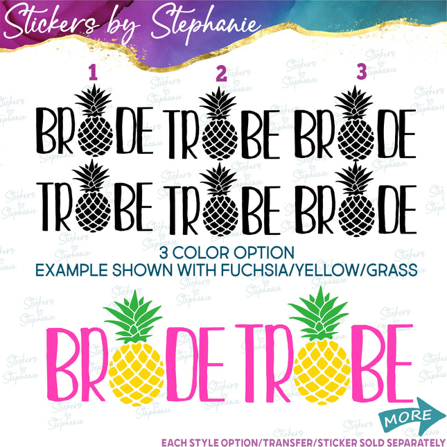 (s03-422) Bride Tribe Pineapple Iron-On Transfer