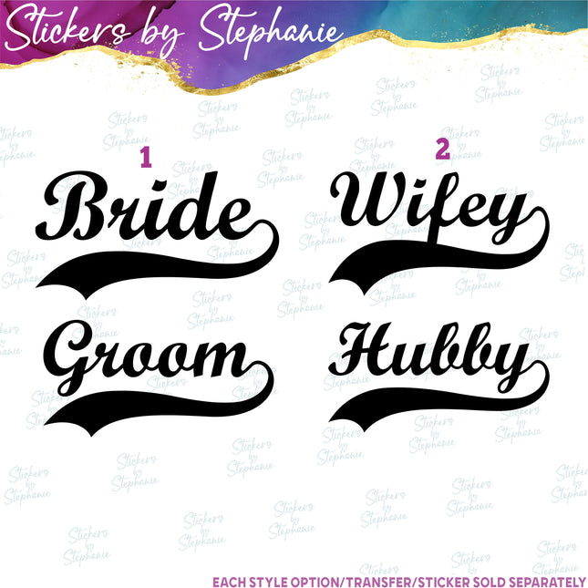 (s03-436) Bride Groom Husband Wifey Baseball Style Iron-On Transfer