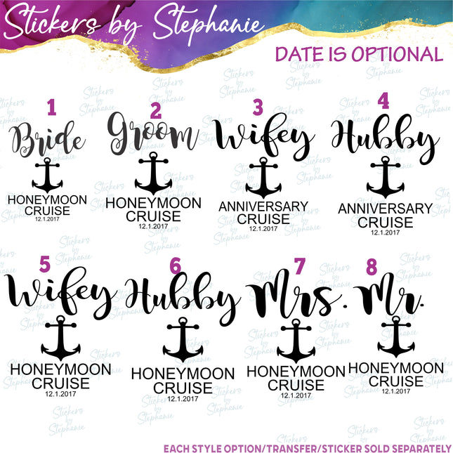(s03-442) Bride Groom Hubby Wifey Honeymoon Anniversary Cruise Iron-On Transfer