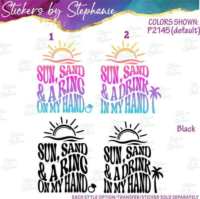 (s03-444) Sun Sand Ring Drink in My Hand Iron-On Transfer