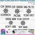 (s303-1N) Cruise Hair Don't Care On Cruise Control Cruise Squad Family Oh Ship Cruise Custom Text