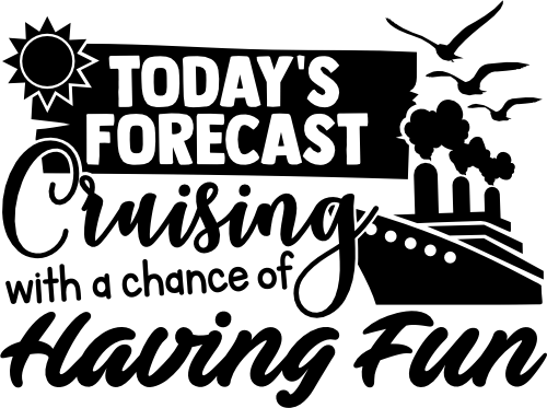 (303-02-K) Today's Forecast Cruising with a Chance of Having Fun