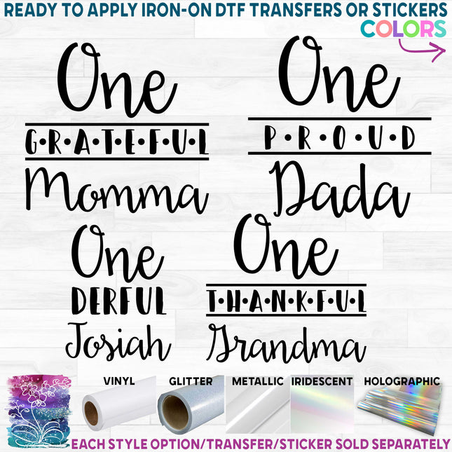 (s311-A) One Derful, One Proud, Thankful, Grateful, Mama Custom Text