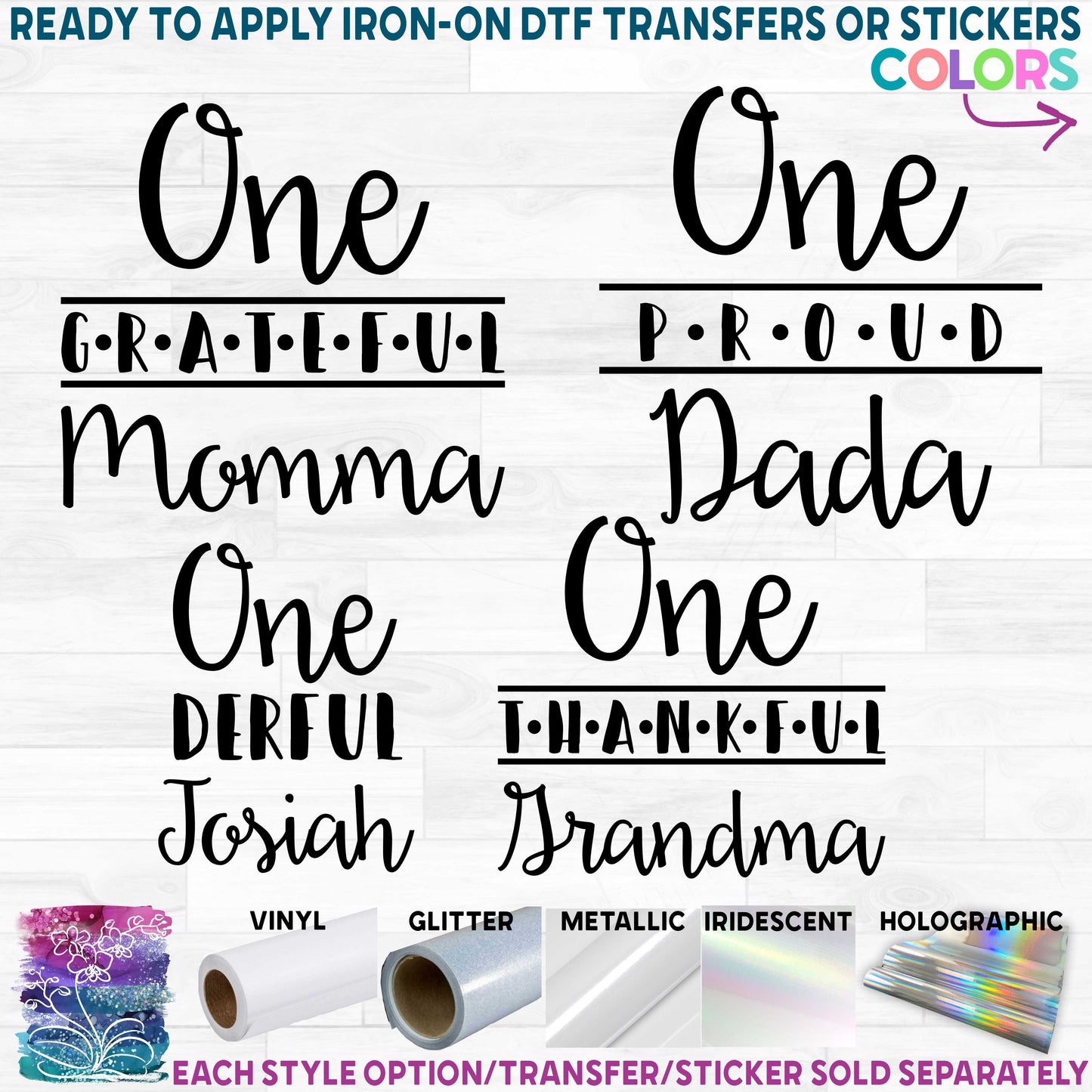 (s311-A) One Derful, One Proud, Thankful, Grateful, Mama Custom Text Printed Heat Transfer or Sticker