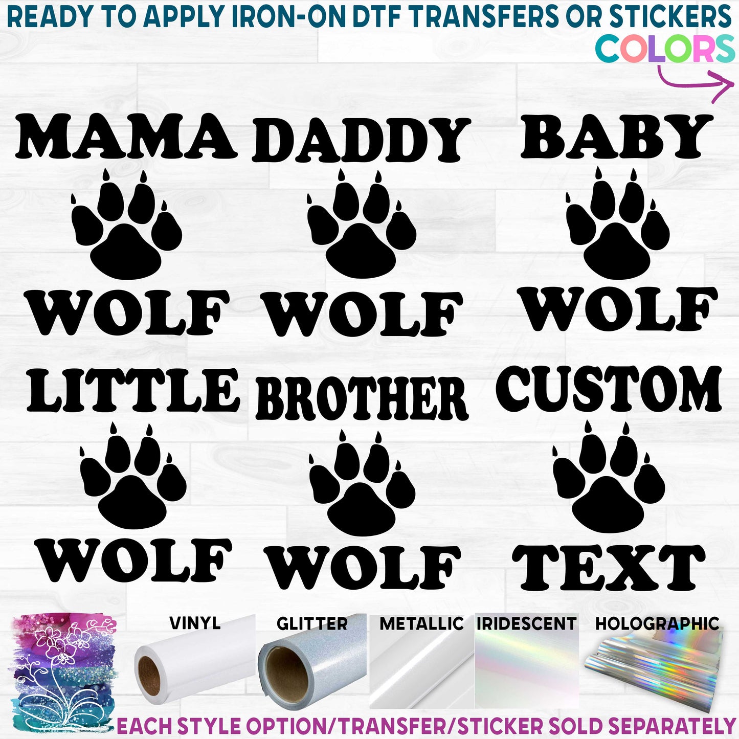 (s315-5) Wolf Paw Family Custom Text Printed Heat Transfer or Sticker