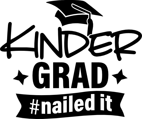 (s320-3B) Kinder Grad #Nailed It Kindergarten