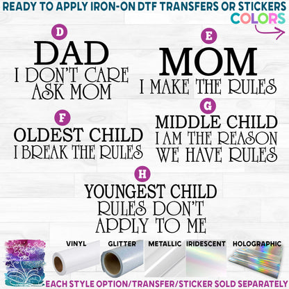 (s326) Family Rules Printed Heat Transfer or Sticker