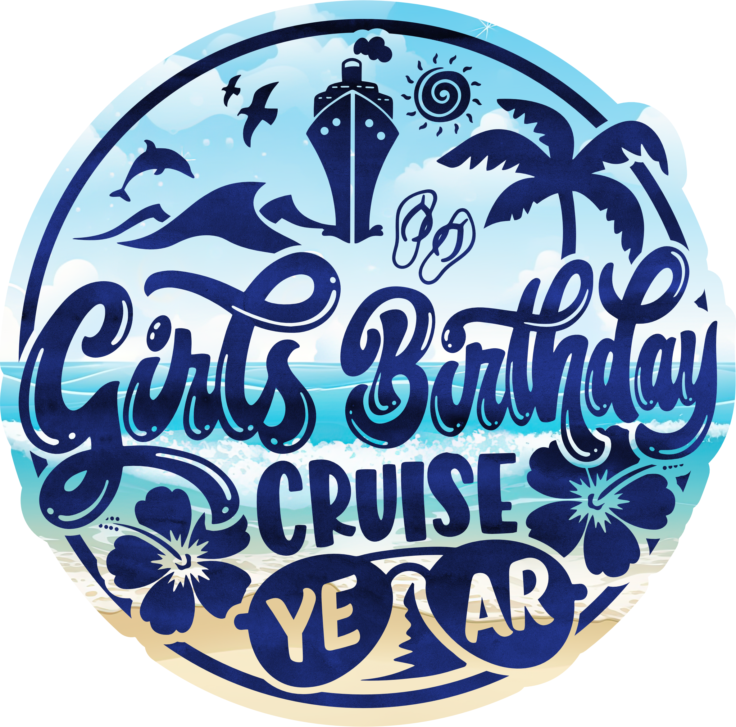 (s329-2K) Girls Birthday Cruise Year
