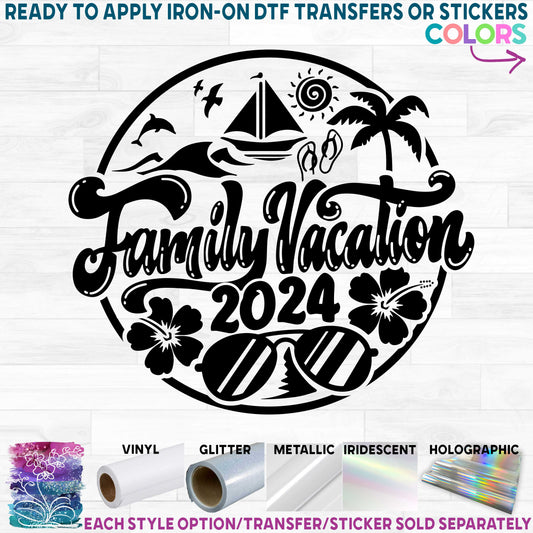 (s329-M) Family Vacation 2024 Printed Heat Transfer or Sticker